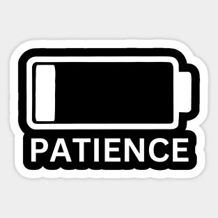 Patience Sticker